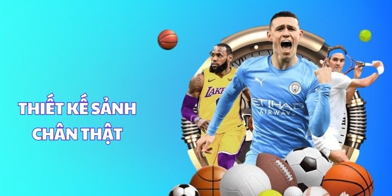 Thiết kế sảnh game chân thật